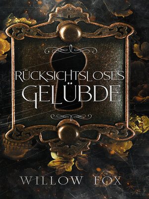 cover image of Rücksichtsloses Gelübde